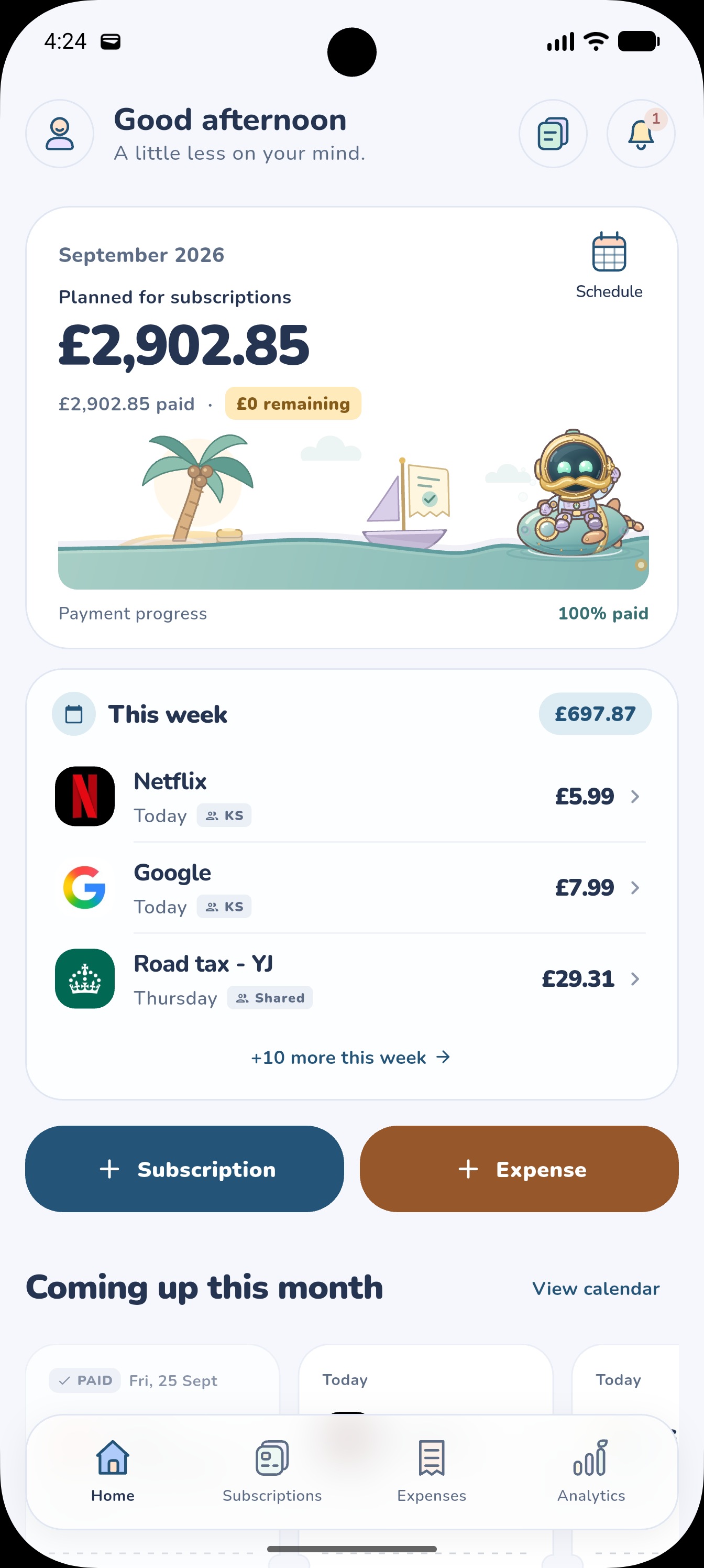 SubTamer home screen showing the monthly subscription total, payment progress, upcoming payments and expense shortcuts